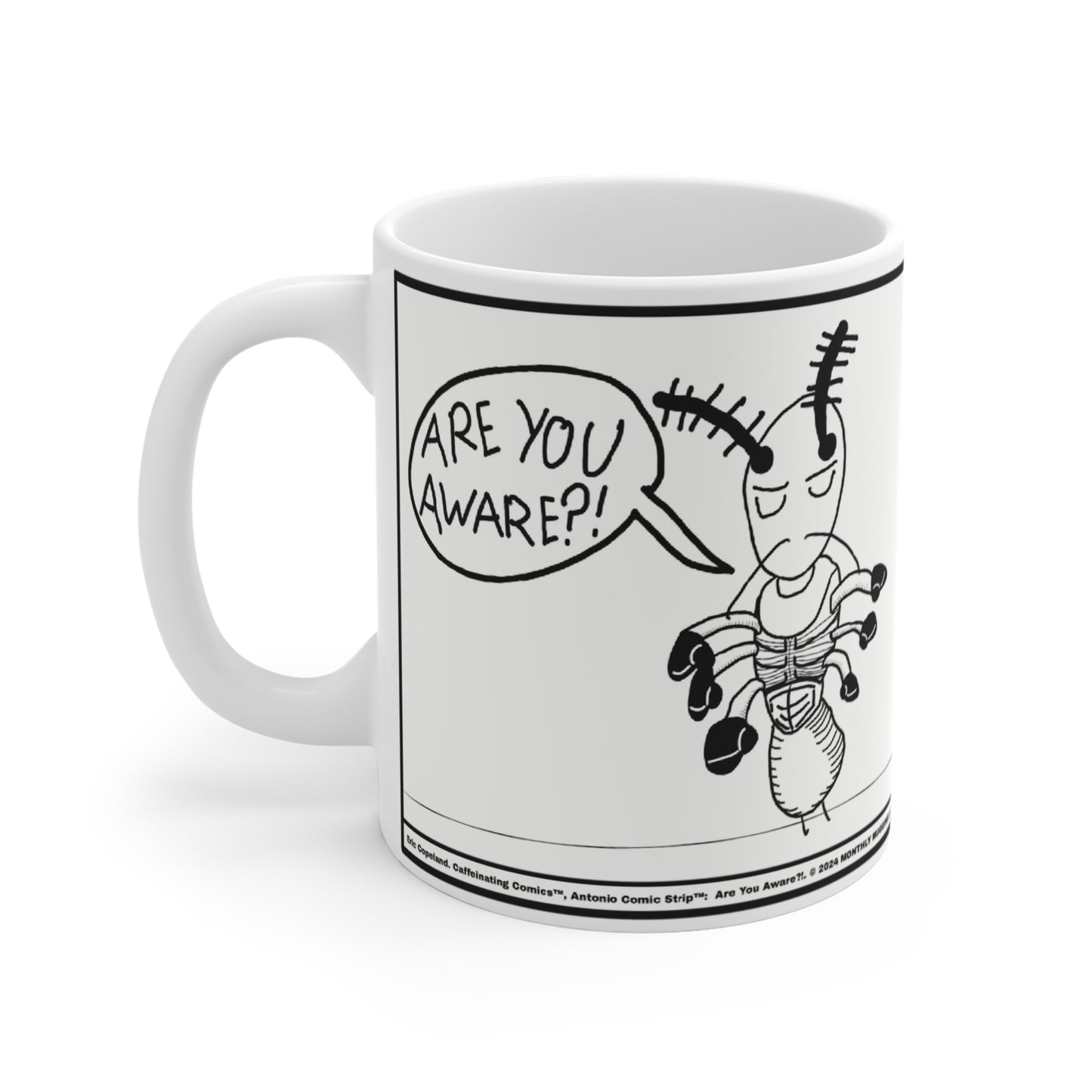 Antonio Comic Strip™: Are You Aware? X Antonio Comic Strip™: STAY ALERT! Mug 11oz