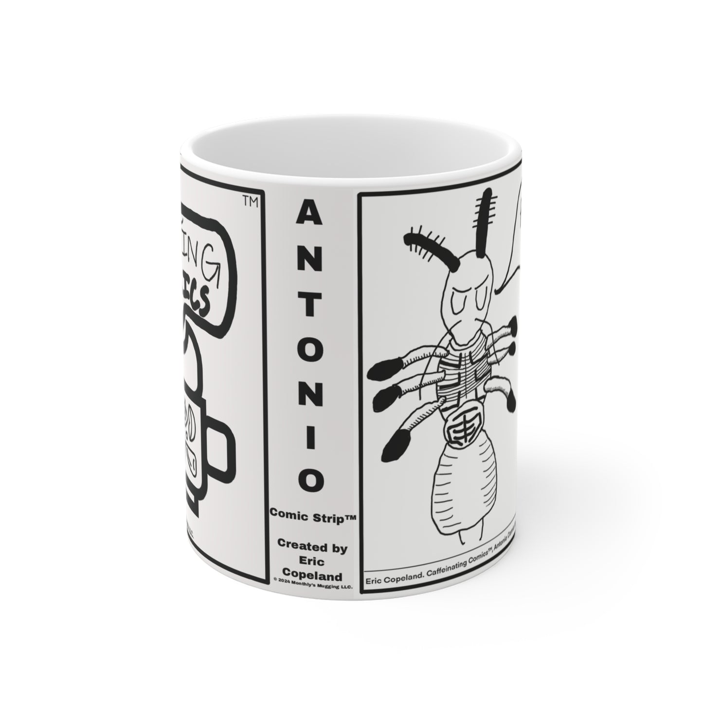 Antonio Comic Strip™: Remember to Colonize Mug 11oz