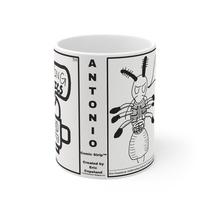 Antonio Comic Strip™: Remember to Colonize Mug 11oz