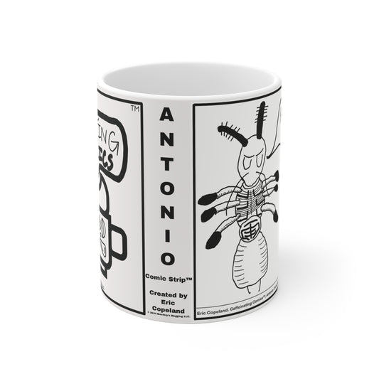 Antonio Comic Strip™: Remember to Colonize Mug 11oz